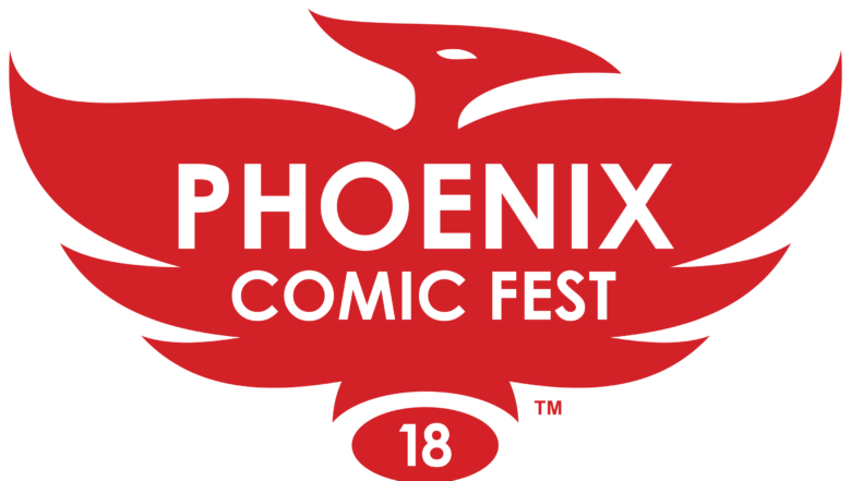 Phoenix Comic Fest 2018